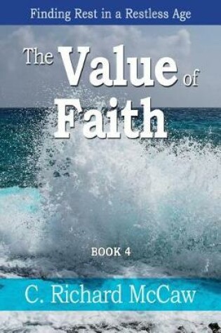 Cover of The Value of Faith - Book 4