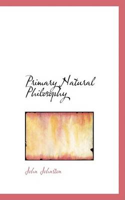 Book cover for Primary Natural Philosophy