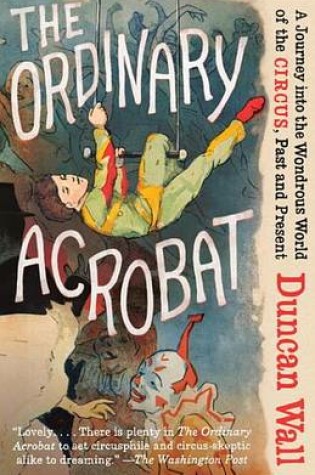 Cover of The Ordinary Acrobat