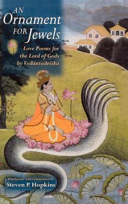 Cover of Ornament for Jewels, An: Love Poems for the Lord of Gods, by Venkatesa