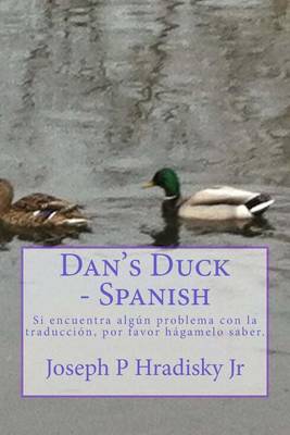 Book cover for Dan's Duck - Spanish