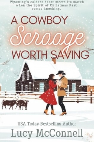 Cover of A Cowboy Scrooge Worth Saving