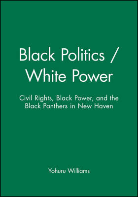 Book cover for Black Politics / White Power