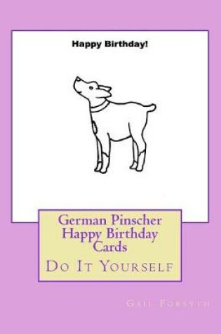 Cover of German Pinscher Happy Birthday Cards