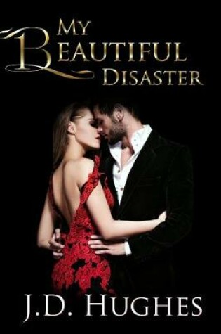 Cover of My Beautiful Disaster