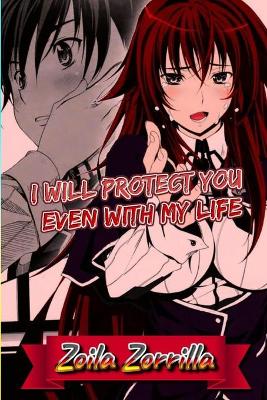 Book cover for I will protect you even with my life