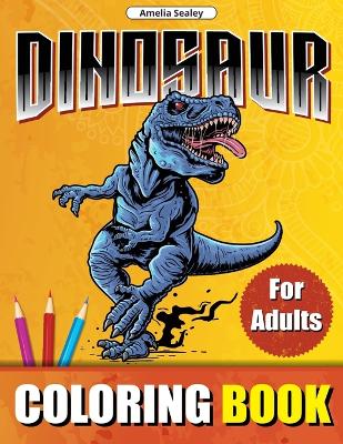 Book cover for Prehistoric Animals Coloring Book for Adults