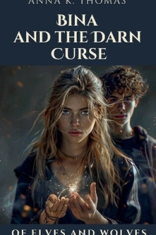 Cover of Bina and the Darn Curse