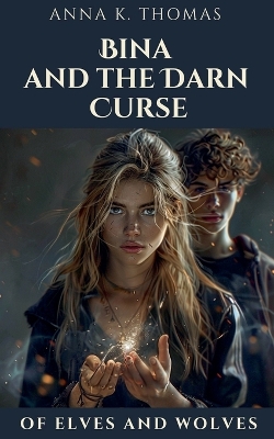 Cover of Bina and the Darn Curse