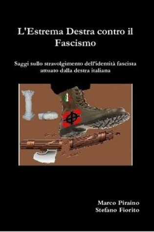 Cover of L'Estrema Destra Contro Il Fascismo