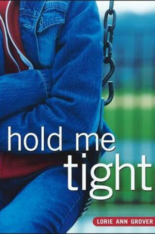 Cover of Hold Me Tight