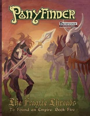 Book cover for Ponyfinder - The Fragile Threads