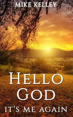 Book cover for Hello God, It's Me Again