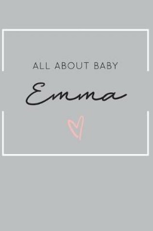 Cover of All About Baby Emma