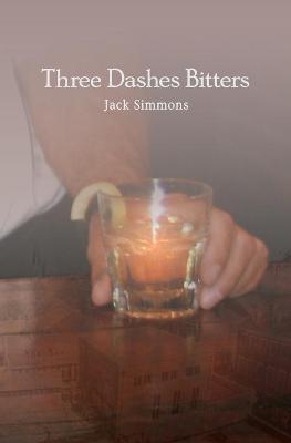 Book cover for Three Dashes Bitters