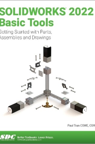 Cover of SOLIDWORKS 2022 Basic Tools