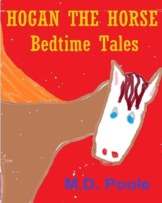 Book cover for Hogan the Horse Bedtime Tales