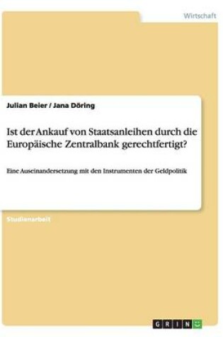 Cover of Ist der Ankauf von Staatsanleihen durch die Europäische Zentralbank gerechtfertigt?