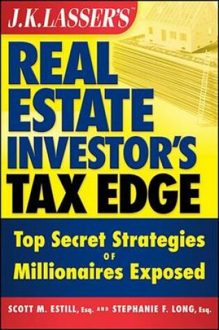 Cover of J.K. Lasser's Real Estate Investor's Tax Edge