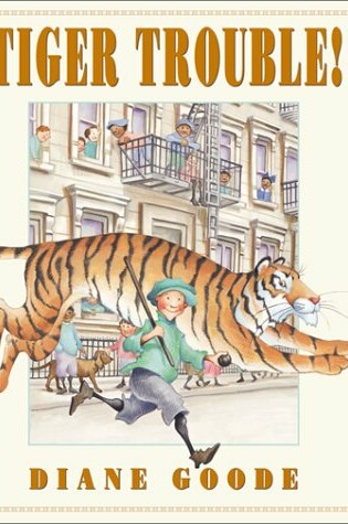 Cover of Tiger Trouble!