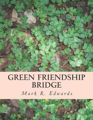 Book cover for Green Friendship Bridge