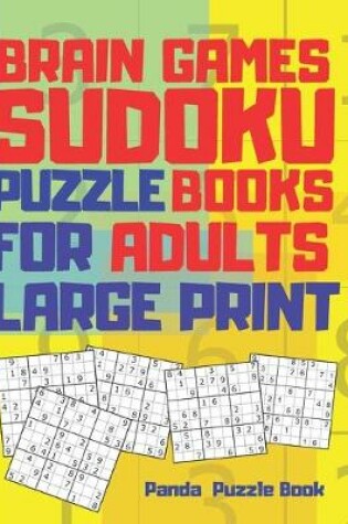Cover of Brain Games Sudoku Puzzle Books For Adults Large Print