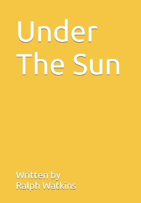 Book cover for Under The Sun