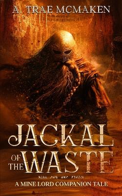 Book cover for Jackal of the Waste