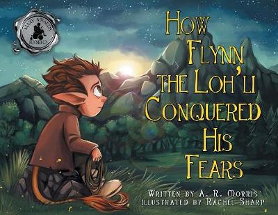 Cover of How Flynn the Loh'li Conquered His Fears