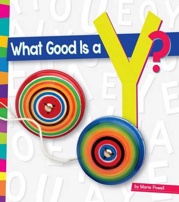 Book cover for What Good Is a Y?