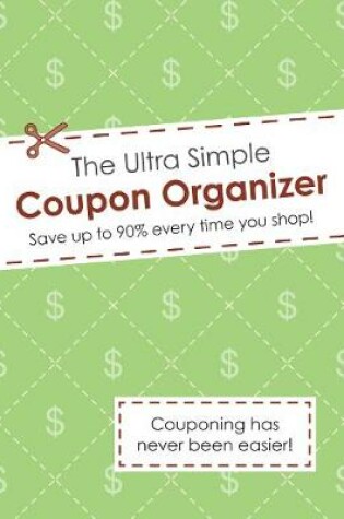 Cover of The Ultra Simple Coupon Organizer