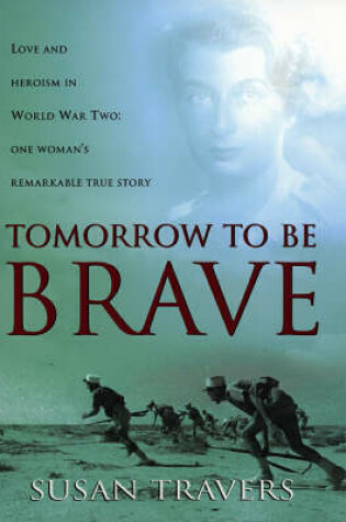 Cover of Tomorrow to be Brave