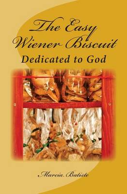 Book cover for The Easy Wiener Biscuit