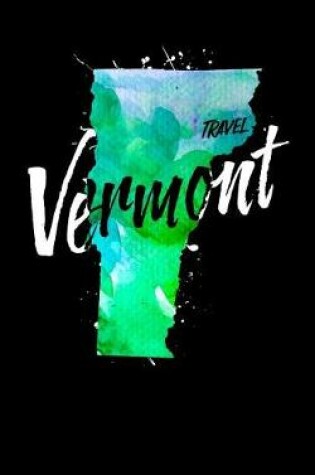 Cover of Travel Vermont