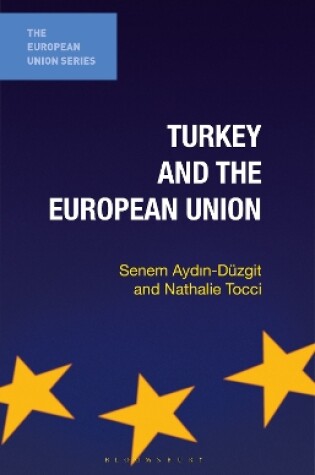 Cover of Turkey and the European Union