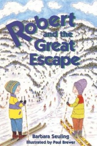 Cover of Robert and the Great Escape