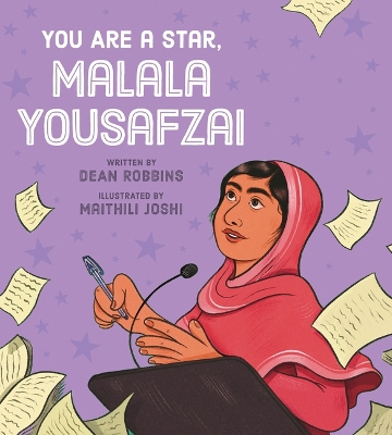 Book cover for You Are a Star, Malala Yousafzai