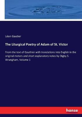 Book cover for The Liturgical Poetry of Adam of St. Victor