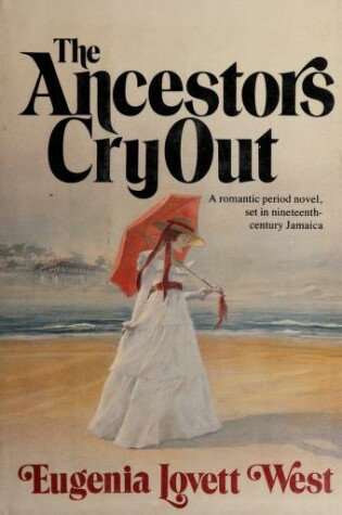 Cover of The Ancestors Cry Out