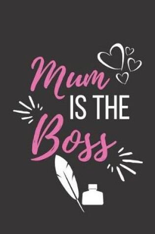 Cover of Mum Is the Boss