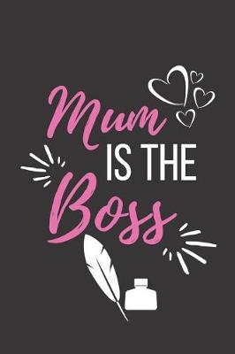 Book cover for Mum Is the Boss