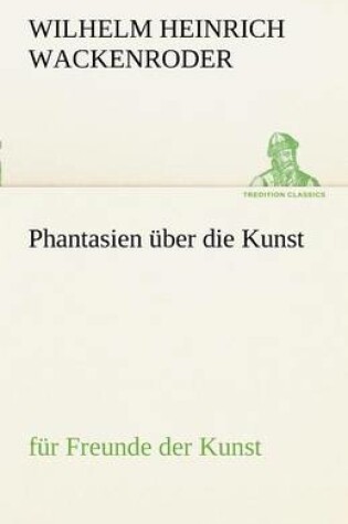 Cover of Phantasien Uber Die Kunst