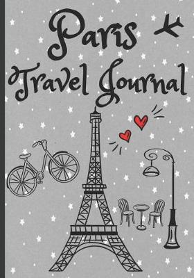 Book cover for Paris Travel Journal