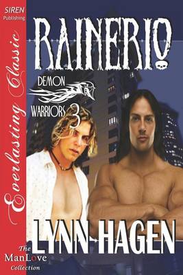 Book cover for Rainerio [Demon Warriors 3] (Siren Publishing Everlasting Classic Manlove)