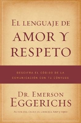 Book cover for El lenguaje de amor y respeto