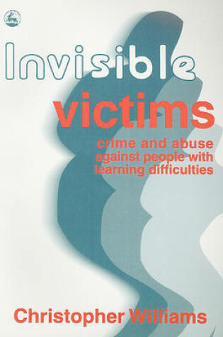 Cover of Invisible Victims