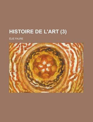 Book cover for Histoire de L'Art (3 )