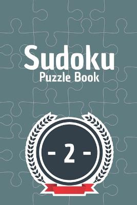 Book cover for Sudoku Puzzle Book - 2 -