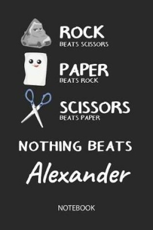 Cover of Nothing Beats Alexander - Notebook