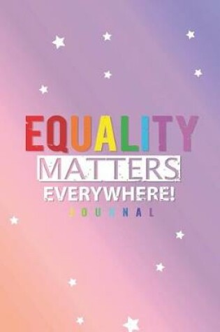 Cover of Equality Matters Everywhere